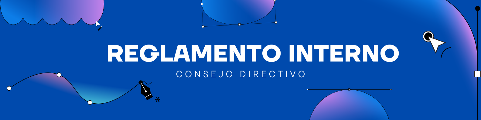 Aqui podras encontrar el Reglamento Interno del consejo Directivo
